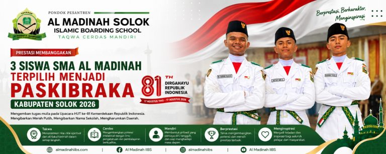 Tiga Siswa SMA Al Madinah Terpilih Menjadi Paskibraka Kabupaten Solok 2026